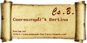 Cseresznyák Bertina névjegykártya
